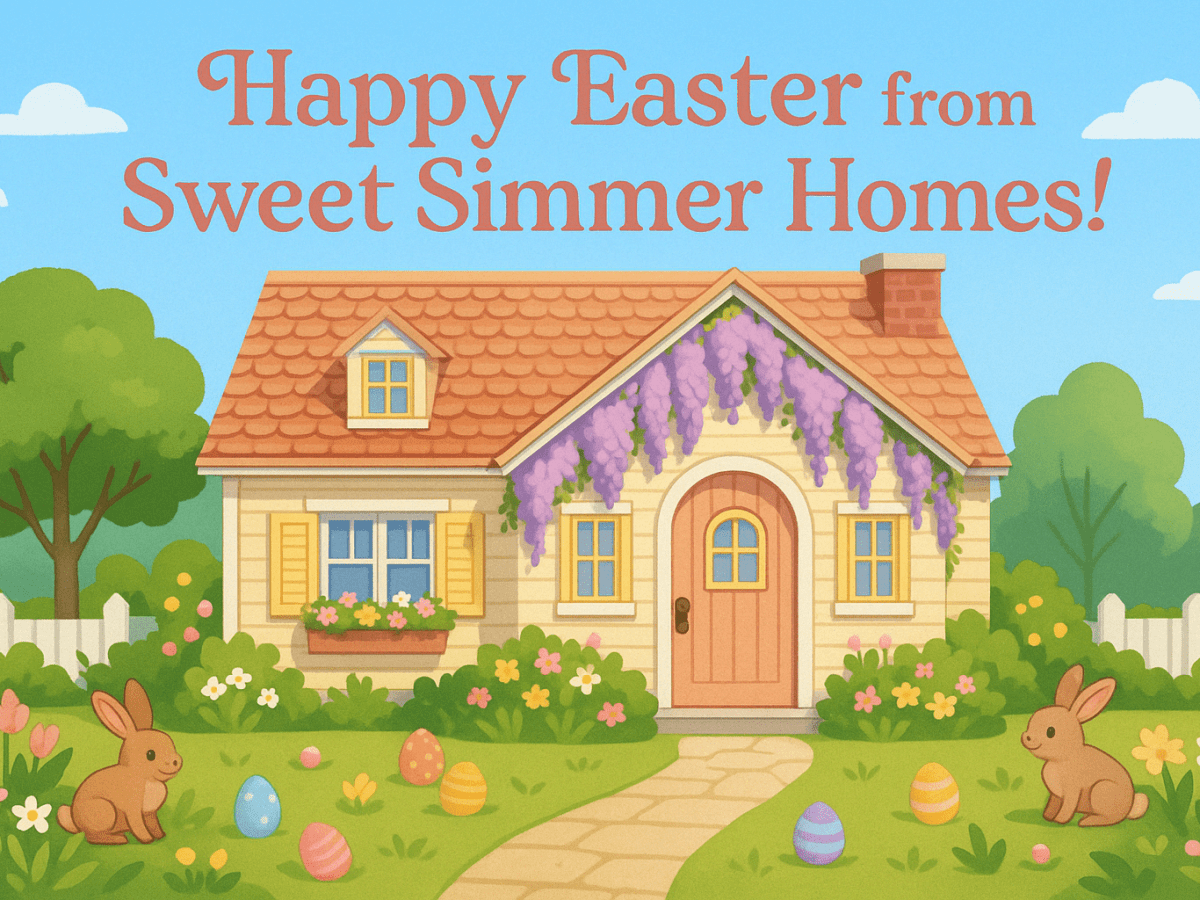 🐣 Happy Easter from Sweet Simmer&nbsp;Homes!